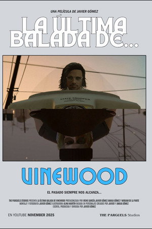 LA ÚLTIMA BALADA DE... VINEWOOD