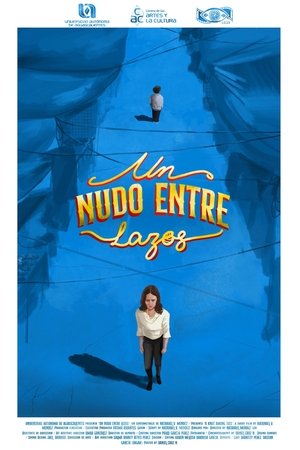 Un Nudo Entre Lazos