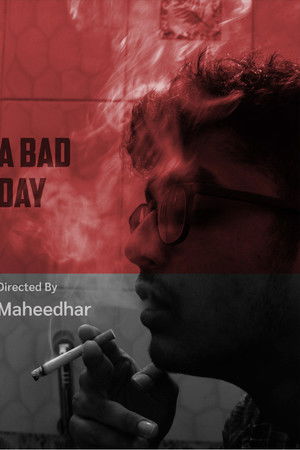 A Bad Day