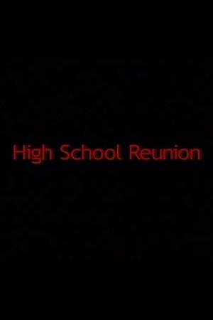 High School Reunion