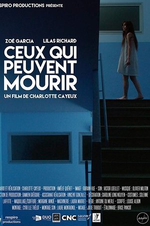 Ceux qui peuvent mourir