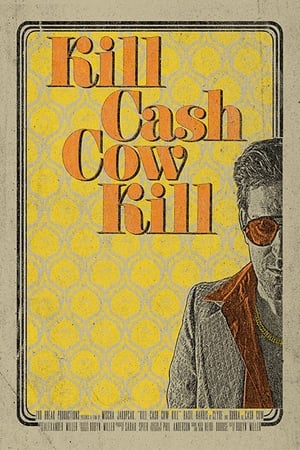 Kill Cash Cow Kill