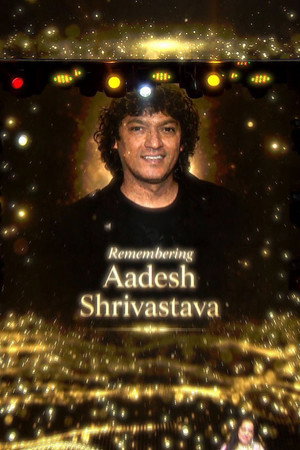 Remembering Aadesh Shrivastava