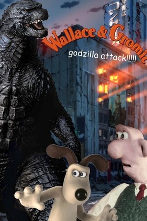 Wallace & Gromit : Godzilla Attack !