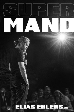 Elias Ehlers: Super Mand