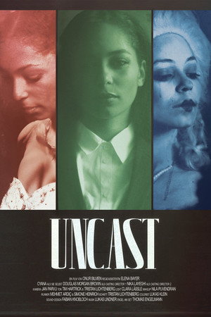 Uncast