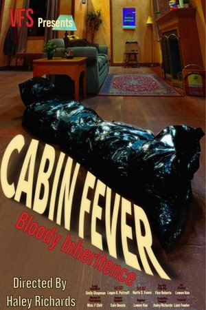 Cabin Fever