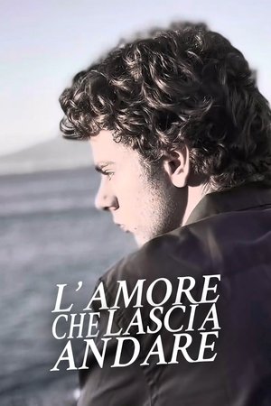 L'amore che lascia andare