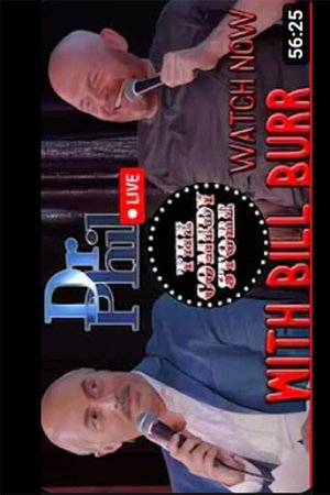 Dr. Phil LIVE with BILL BURR! - Comedy Special