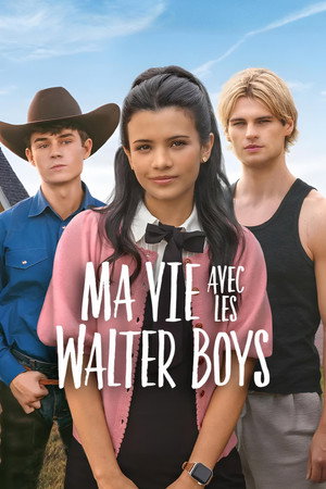 Ma vie avec les Walter Boys