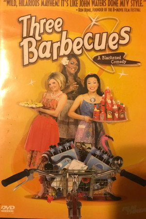 Three Barbecues: A Blackened Comedy