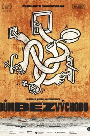 Dům bez východu