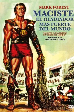 Maciste il gladiatore più forte del mondo