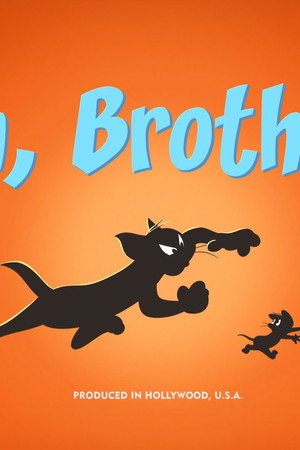 Oh, Brother