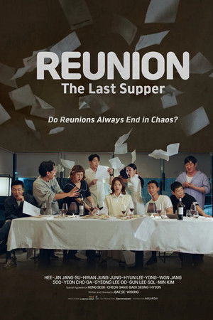 Reunion : The Last Supper