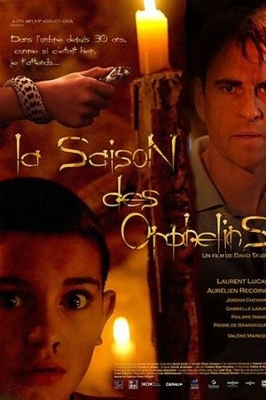 La Saison des orphelins