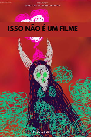 Isso não é um filme