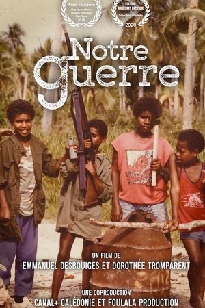 Notre Guerre