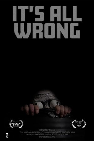 It's All Wrong