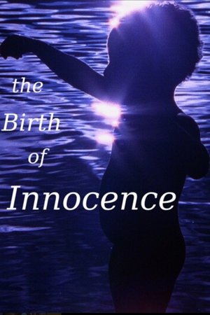 The Birth of Innocence