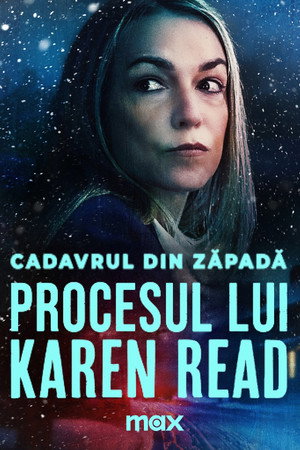 A Body in the Snow - The Trial of Karen Read