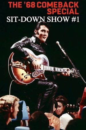 '68 Comeback Special Sit-Down Show #1