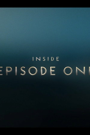 Behind the Veil: Inside Episode One