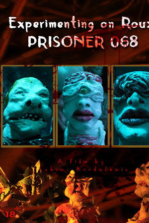 Experimenting on Roux: Prisoner 068