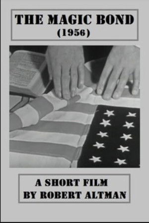 The Magic Bond