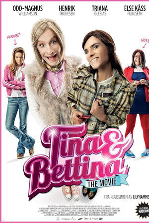Tina & Bettina: The Movie