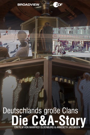 Deutschlands große Clans – Die C&A-Story