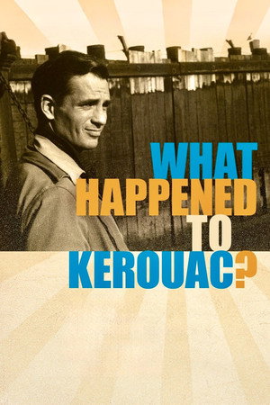 What Happened to Kerouac?