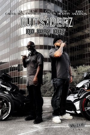 Outsiderz: No Way Out