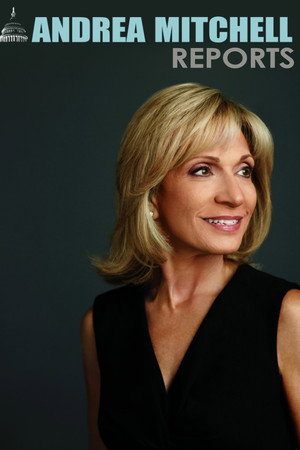 Andrea Mitchell Reports Reports