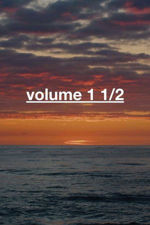 Volume 1 1/2
