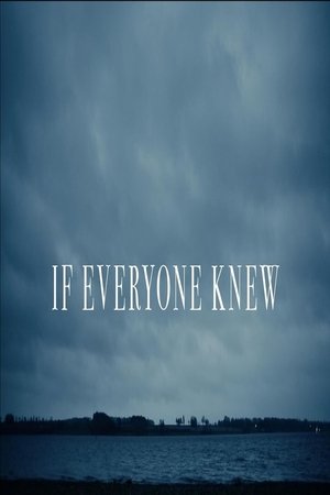 If Everyone Knew