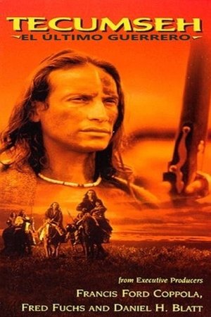 Tecumseh: The Last Warrior