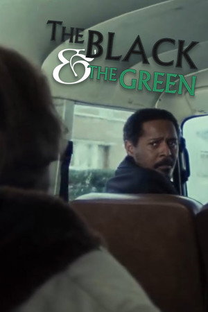 The Black and the Green