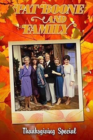 Pat Boone and Family: A Thanksgiving Special