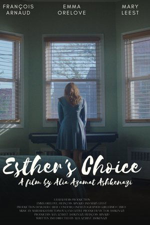 Esther's Choice