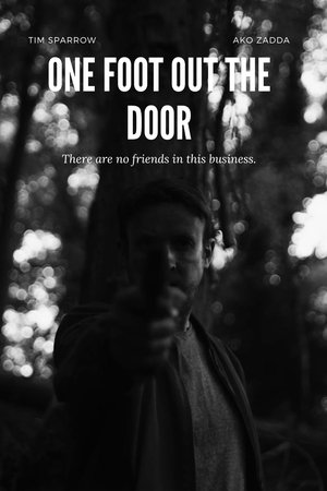 One Foot Out The Door