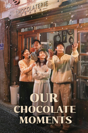 Our Chocolate Moments