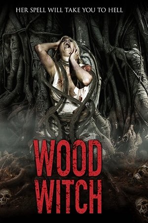 Wood Witch: The Awakening