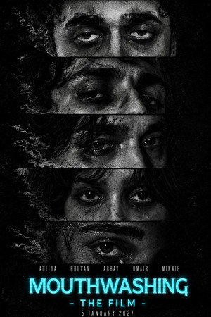 Mouthwashing : The Film