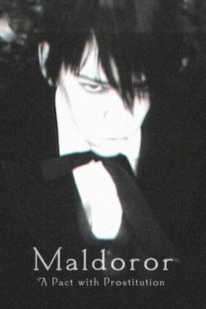 Maldoror: A Pact With Prostitution