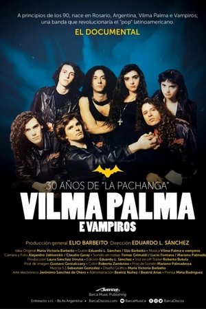 30 años de La Pachanga: Vilma Palma e Vampiros