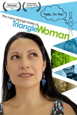 The Many Strange Stories Of Triangle Woman