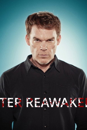 Dexter Reawakened