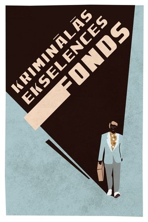 Kriminālās ekselences fonds