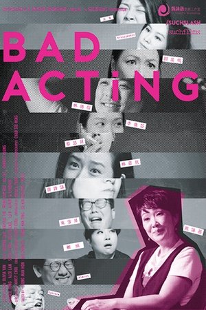 Bad Acting